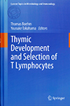 髙濵先生『Thymic development and selection of T Lymphocytes(Current topics in microbiology and immunology)